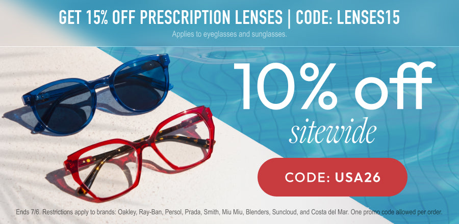 Independence Day Sale 10% Off Sitewide or 15% Off Prescription Lenses